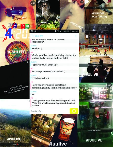 #ISULIVE: A SNAPCHAT SENSATION OR SCANDAL?